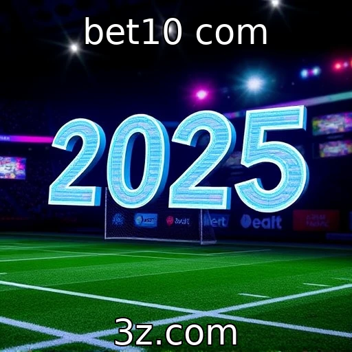 Apostas Esportivas: Analisando a Performance de Times em 2025 - bet10 com